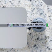 Sink Hole Saver™ Manual v6